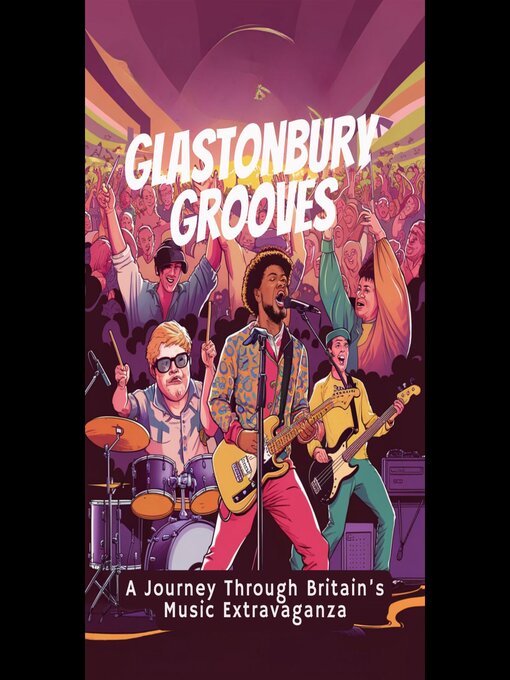 Title details for Glastonbury Grooves by Cassandra Mullins - Wait list
